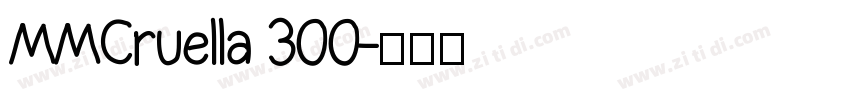 MMCruella 300字体转换